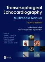 9781420080704-1420080709-Transesophageal Echocardiography Multimedia Manual: A Perioperative Transdisciplinary Approach