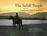 9780803216433-0803216432-The Salish People and the Lewis and Clark Expedition, Revised Edition
