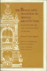 9780691039435-0691039437-The Beaux-Arts Tradition in French Architecture