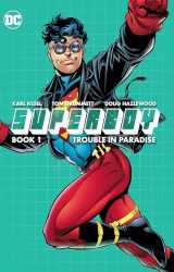 9781401275136-1401275133-Superboy 1: Trouble in Paradise