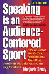 9781931148177-1931148171-Speaking is an Audience-Centered Sport