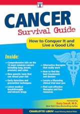 9781630060145-1630060143-Cancer Survival Guide: How to Conquer this Disease and Live a Good Life (The DaVinci Guides)