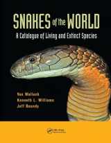 9781138034006-1138034002-Snakes of the World: A Catalogue of Living and Extinct Species