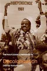 9780415356336-0415356334-The Routledge Companion to Decolonization (Routledge Companions to History)
