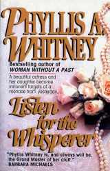 9780345466228-0345466225-Listen for the Whisperer: A Novel
