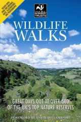 9780954136314-0954136314-The Wildlife Walks : A Guide to the Top Wildlife Sites in the Uk