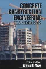 9780849326660-0849326664-Concrete Construction Engineering Handbook