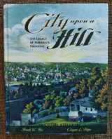 9780842527699-0842527699-City upon a Hill A Legacy of America's Founding