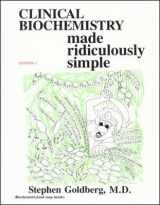 9780940780309-0940780305-Clinical Biochemistry Made Ridiculously Simple (MedMaster Series, 2004 Edition) (Medmaster Ridiculously Simple Series)
