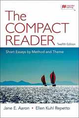 9781319244613-1319244610-The Compact Reader: Short Essays by Method and Theme