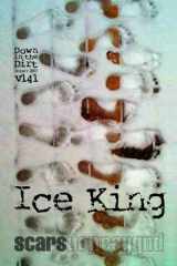 9781540705464-1540705463-Ice King: "Down in the Dirt" magazine v141 (January 2017)