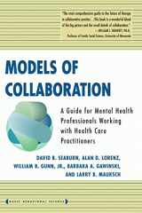 9780465075157-0465075150-Models Of Collaboration (Basic Behavioral Science)