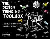 9781119629191-1119629195-The Design Thinking Toolbox: A Guide to Mastering the Most Popular and Valuable Innovation Methods