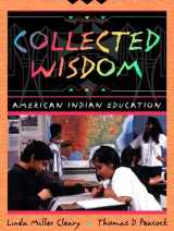 9780205267576-0205267572-Collected Wisdom: American Indian Education