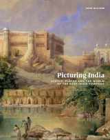 9780295742939-0295742933-Picturing India: People, Places, and the World of the East India Company