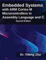 9780982692639-0982692633-Embedded Systems with Arm Cortex-M Microcontrollers in Assembly Language and C