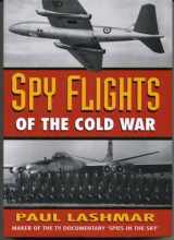 9781557508379-1557508372-Spy Flights of the Cold War