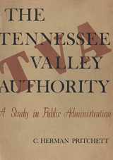 9780807804117-0807804118-The Tennessee Valley Authority: A Study in Public Administration