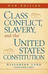 9780521132626-0521132622-Class Conflict, Slavery, and the United States Constitution