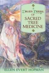 9781594772306-1594772304-A Druid's Herbal of Sacred Tree Medicine