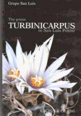 9788890051166-8890051167-The Genus Turbinicarpus in San Luis Potosi