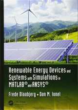 9781498765824-1498765823-Renewable Energy Devices and Systems with Simulations in MATLAB® and ANSYS®