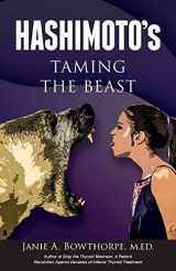 9780985615444-0985615443-Hashimoto's: Taming the Beast