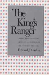 9780820310930-082031093X-The King's Ranger: Thomas Brown and the American Revolution on the Southern Frontier