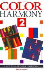 9781564960665-1564960668-Color Harmony 2: A Guide to Creative Color Combinations