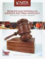 9781422491690-1422491692-Problems and Materials in Evidence and Trial Advocacy (Problems, Volume II)