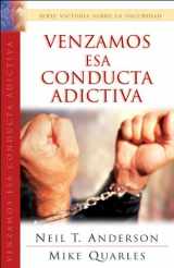 9780789912954-0789912953-Venzamos ESA Conducta Adictiva: Overcoming Addictive Behavior (Spanish Edition)