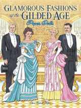 9780486841847-0486841847-Glamorous Fashions of the Gilded Age Paper Dolls (Dover Paper Dolls)