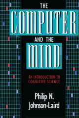 9780674156166-0674156161-The Computer and the Mind: An introduction to Cognitive Science
