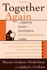 9781590771228-1590771222-Together Again: A Creative Guide to Successful Multigenerational Living