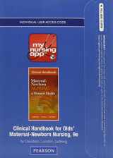 9780132867030-0132867036-MyNursingApp -- Access Card -- for Clinical Handbook Olds' Maternal-Newborn Nursing & Women's Health (9th Edition)