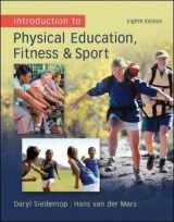 9780078095771-0078095778-Introduction to Physical Education, Fitness, and Sport