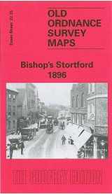 9780850544473-0850544475-Bishop's Stortford 1896: Essex Sheet 22.15 (Old O.S. Maps of Essex)