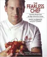 9781593370923-159337092X-The Fearless Chef: Innovative Recipes from the Edge of American Cuisine