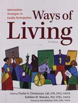 9781569002988-1569002983-Ways of Living: Intervention Strategies to Enable Participation