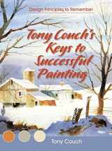 9781626548435-1626548439-Tony Couch's Keys to Successful Painting