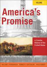 9780742511897-0742511898-America's Promise: A Concise History of the United States (Volume I)