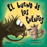 9781694803740-1694803740-El bueno de los cuentos (Spanish Edition)