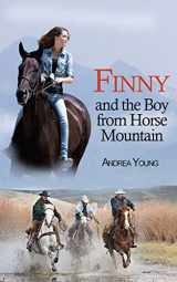 9781620876824-1620876825-Finny and the Boy from Horse Mountain