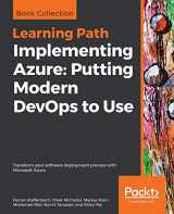 9781788833936-1788833937-Implementing Azure: Putting Modern DevOps to Use