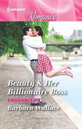 9780373743544-0373743548-Beauty & Her Billionaire Boss (In Love with the Boss)