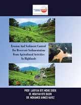 9781543753639-1543753639-Erosion and Sediment Control for Reservoir Sedimentation from Agricultural Activities in Highlands