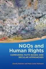 9780820359496-0820359491-NGOs and Human Rights: Comparing Faith-Based and Secular Approaches (Studies in Security and International Affairs Ser.)