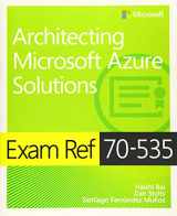 9781509304684-1509304681-Exam Ref 70-535 Architecting Microsoft Azure Solutions