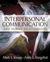 9780205543724-0205543723-Interpersonal Communication and Human Relationships (6th Edition)