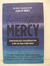 9781942611509-1942611501-Beautiful Mercy